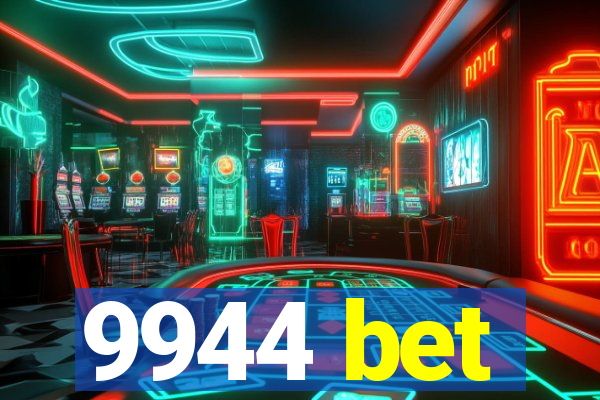 9944 bet